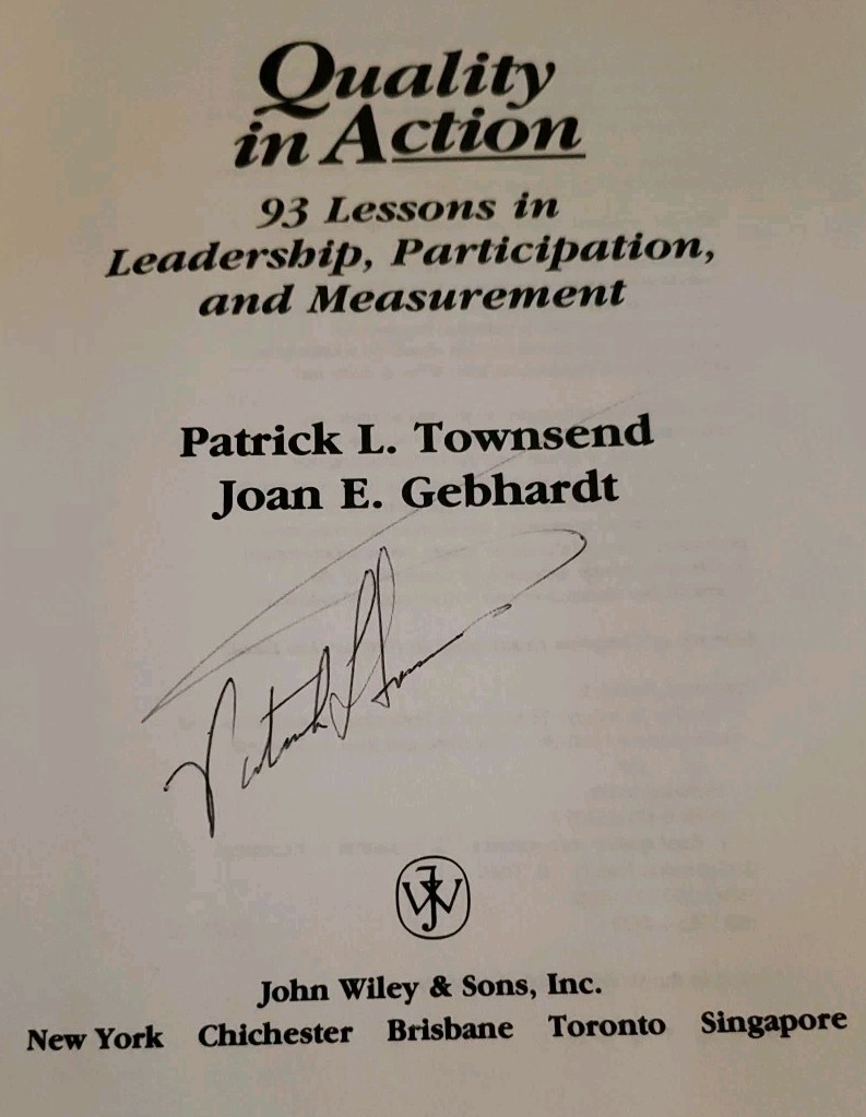 Quality in Action: 93 Lessons in Leadership, Participation, and