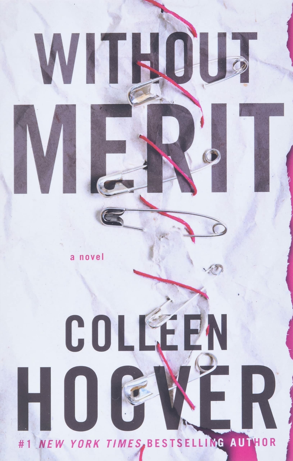 Without Merit : A Novel By Colleen Hoover NEW Paperback