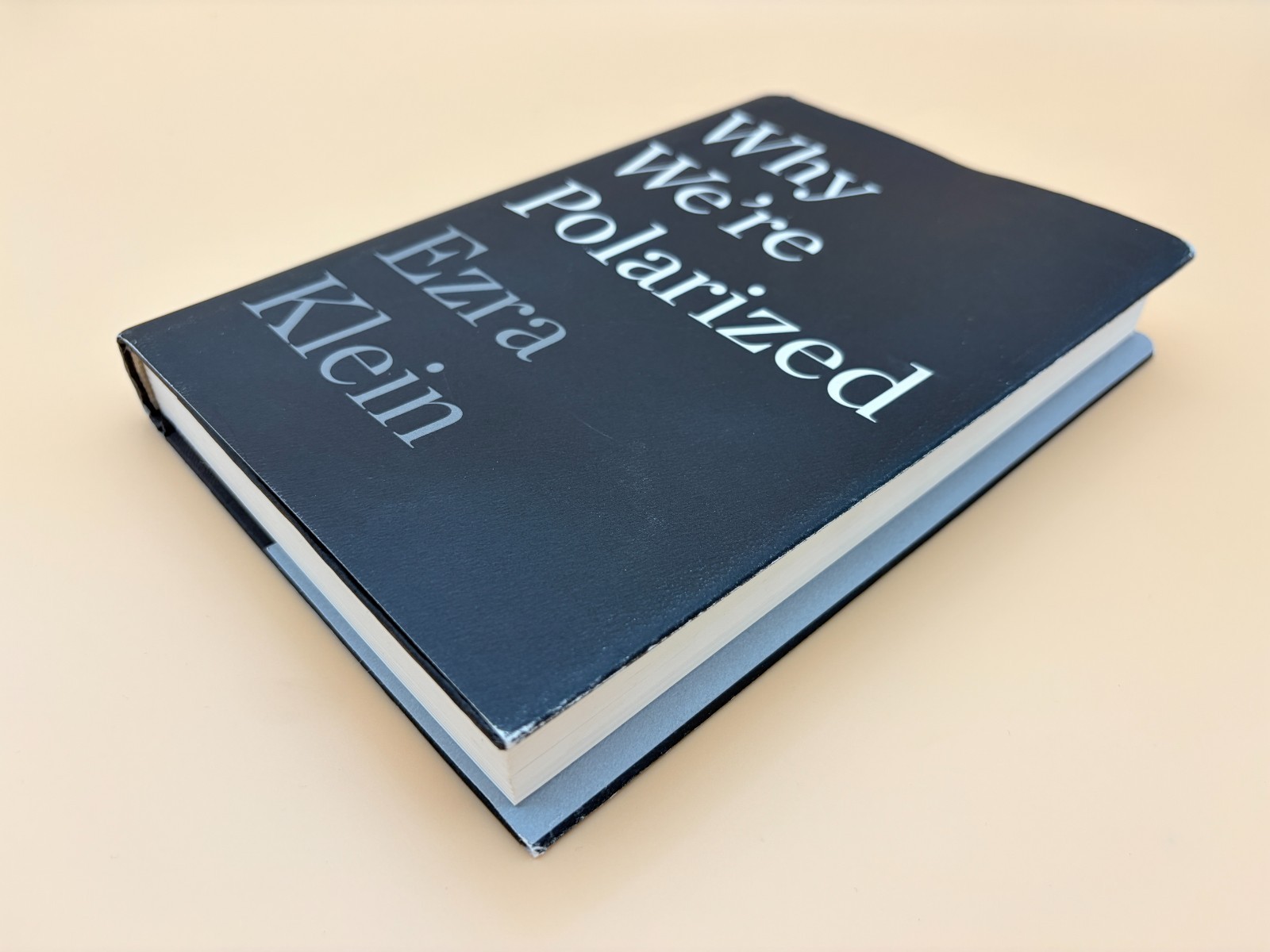 Ezra Klein Why We’re Polarized First Edition Hardcover 2020 Politics Democracy