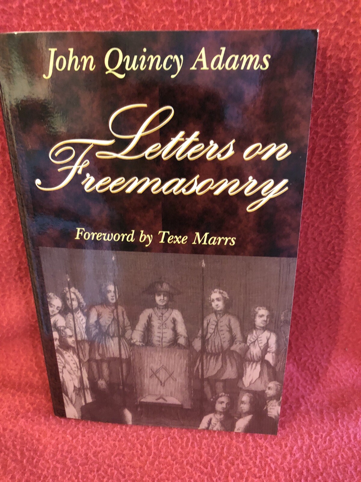Letters on Freemasonry – 2001 Paperback