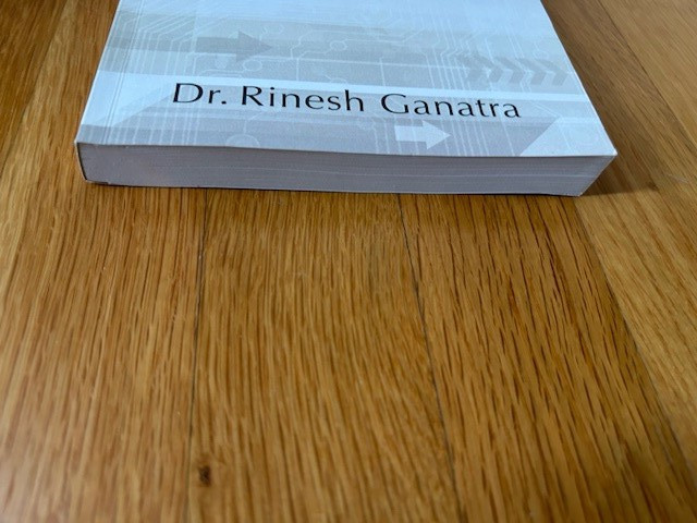 RE-INVENTING DENTISTRY: A NEW VISION FOR BUILDING DENTAL PRACTICE by Dr Ganatra
