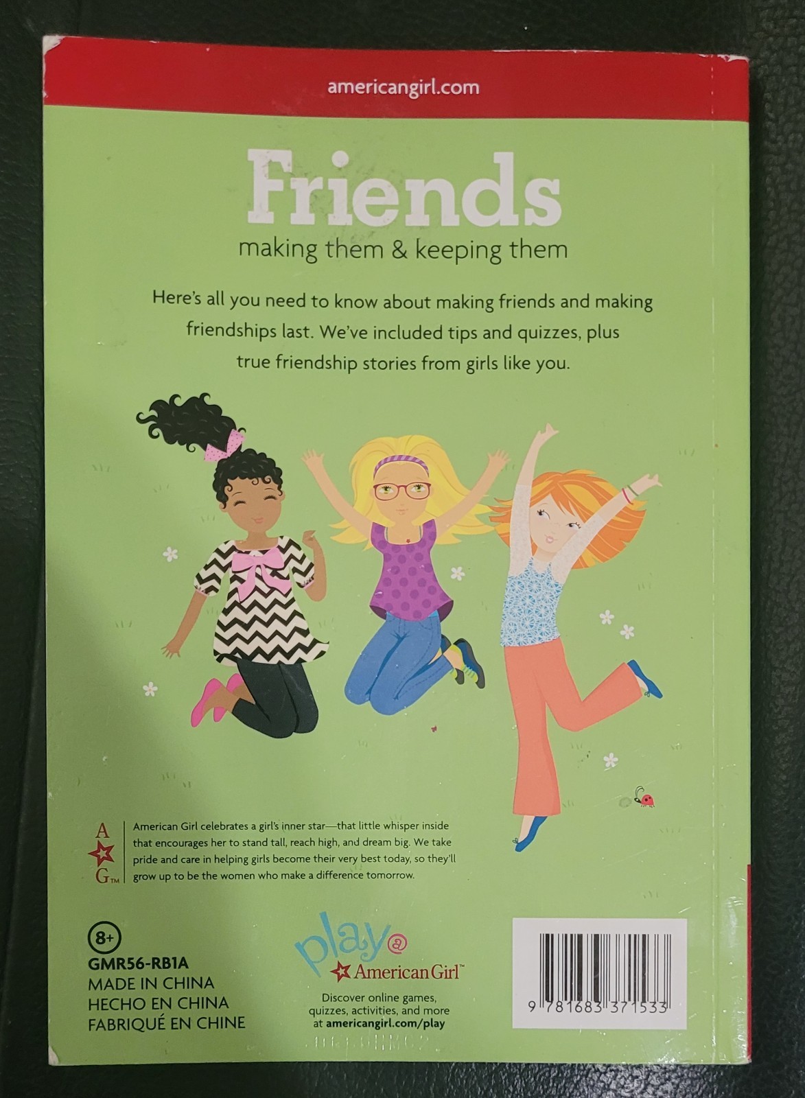 Friends Making Them and Keeping Them NEW AMERICAN GIRL BOOK