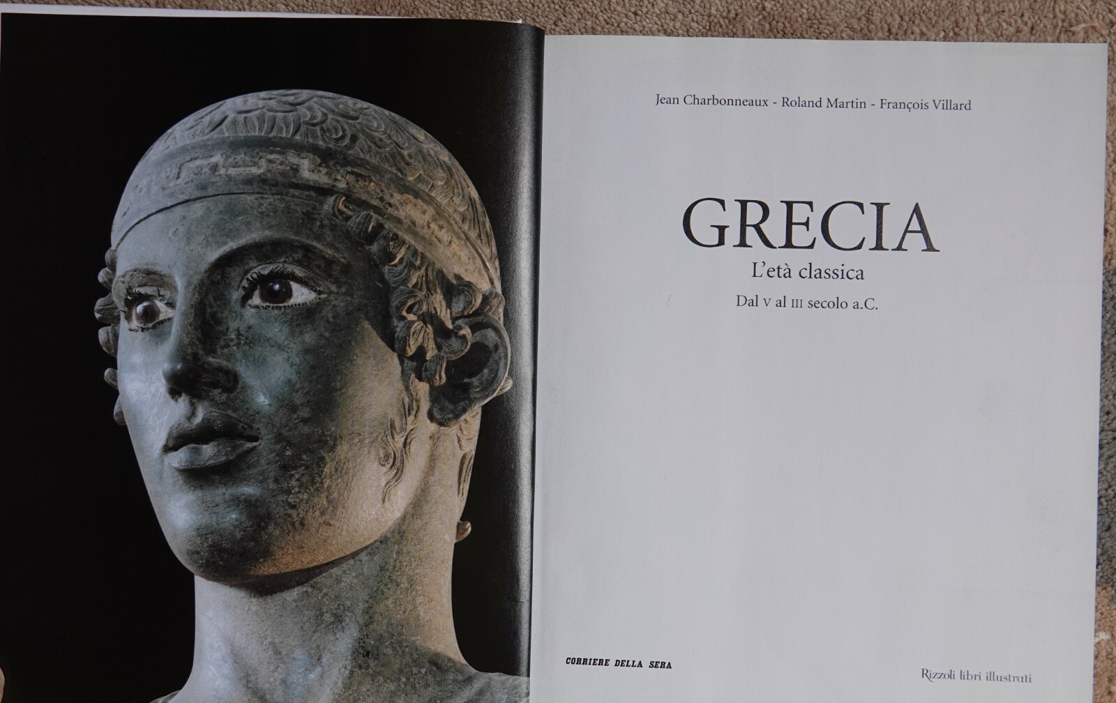 GRECIA L’ETA CLASSICA BY CHARBONNEAUX, MARTIN 2005 HC/DJ GRANDI CIVILTA