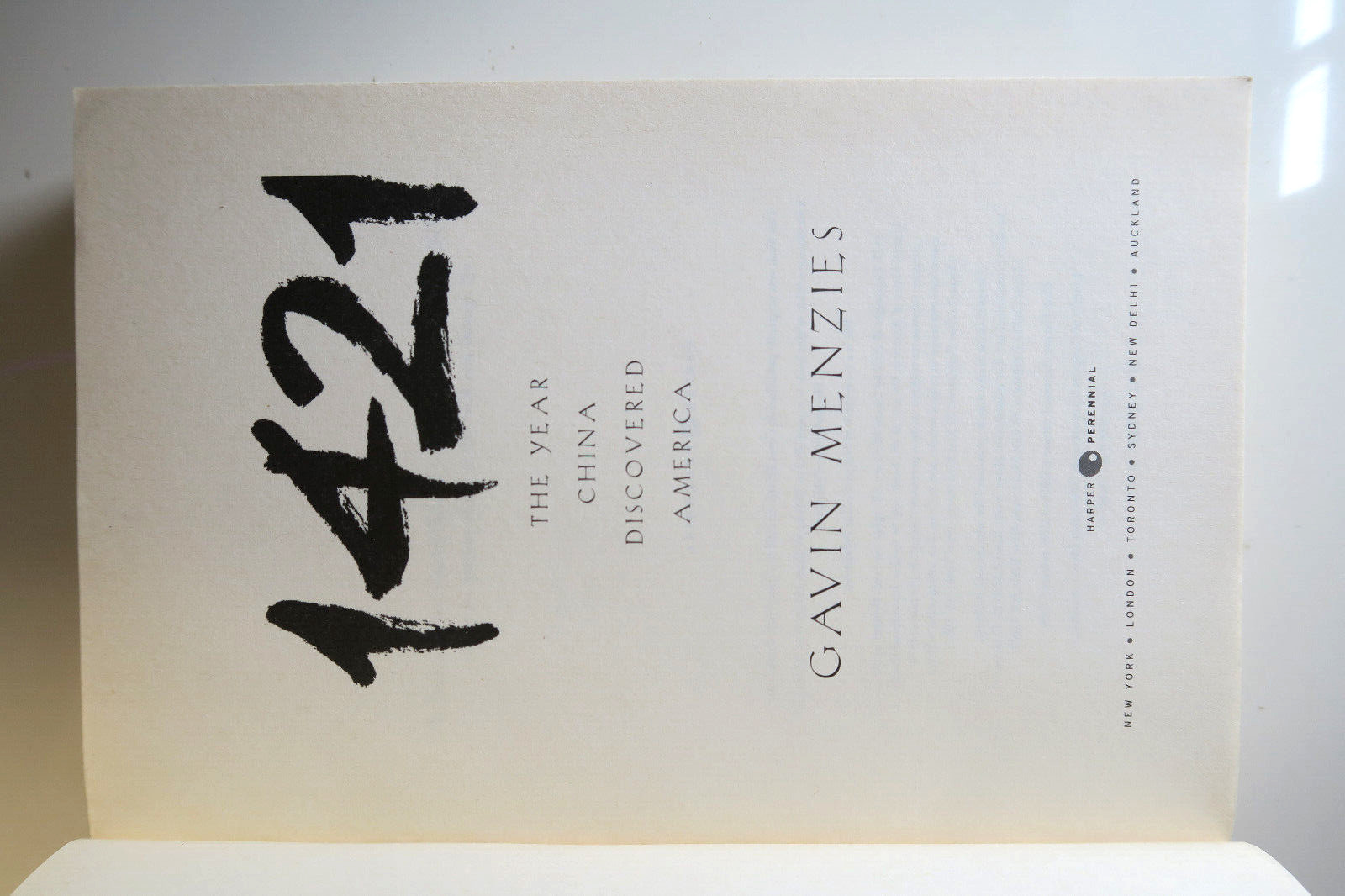 1421: The Year China Discovered America by Gavin Menzies – 2008 Trade PB