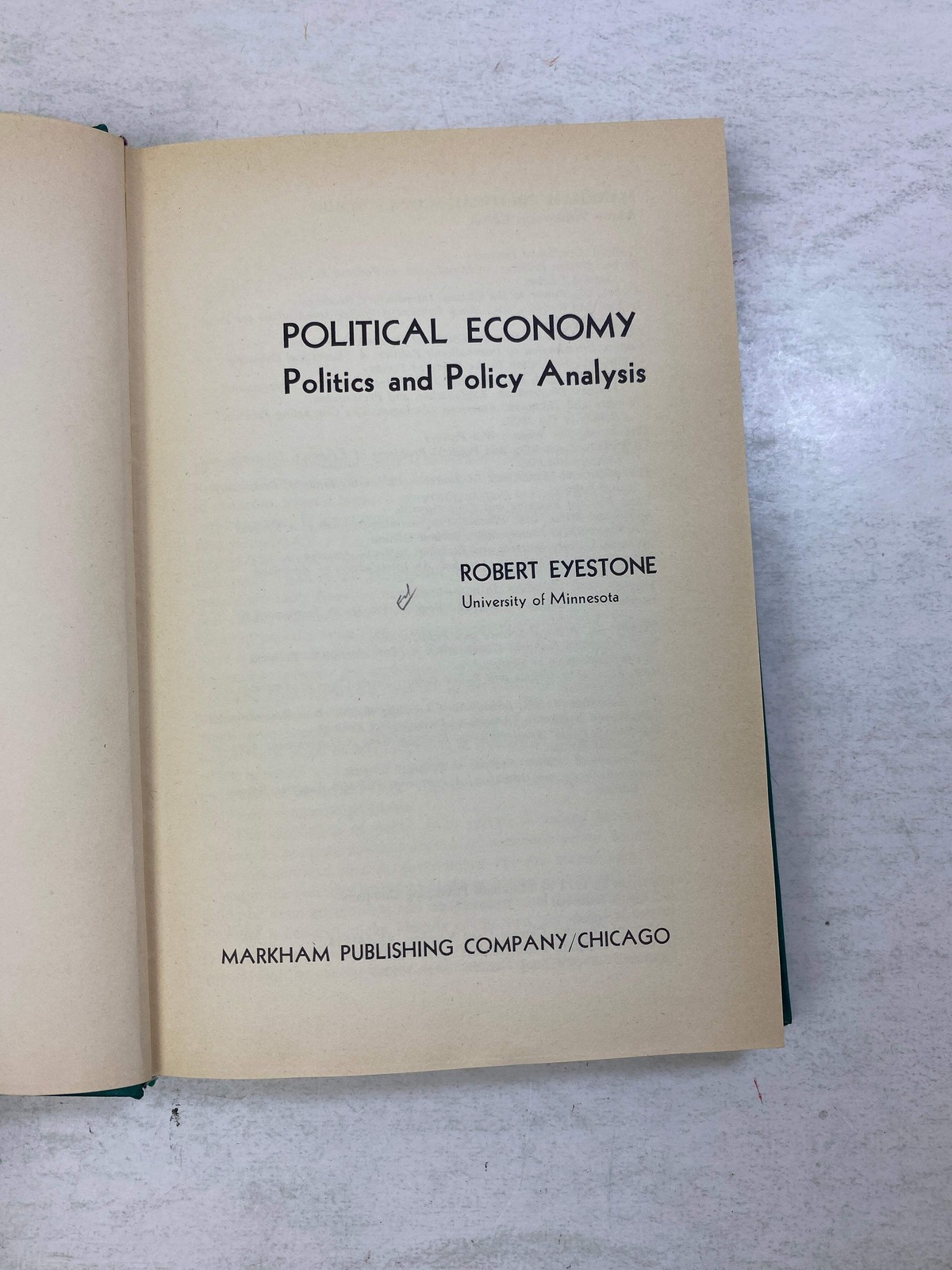 Political Economy by Robert Eyestone Ex-library 1972 HC