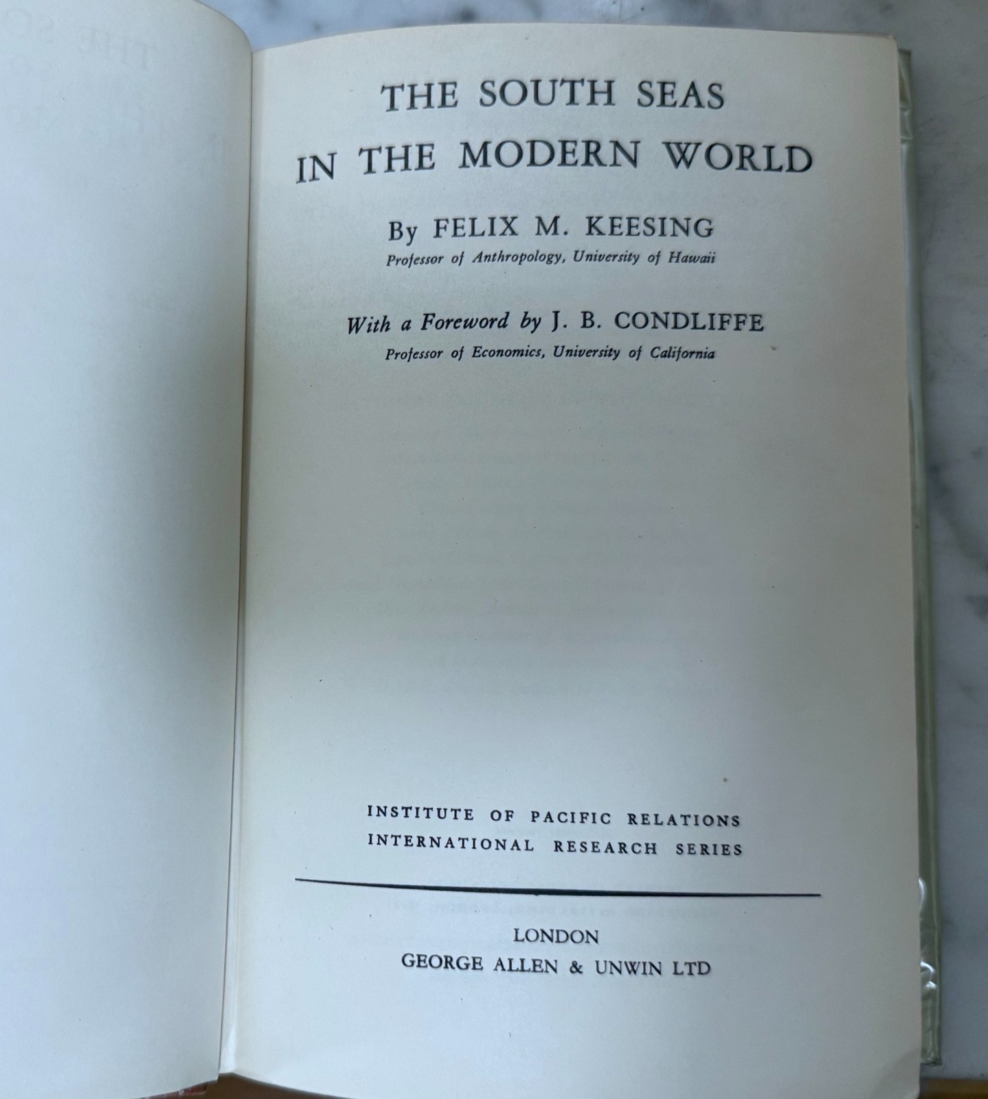 THE SOUTH SEAS IN THE MODERN WORLD – BY FELIX M. KEESING – 1942 – HARDCOVER