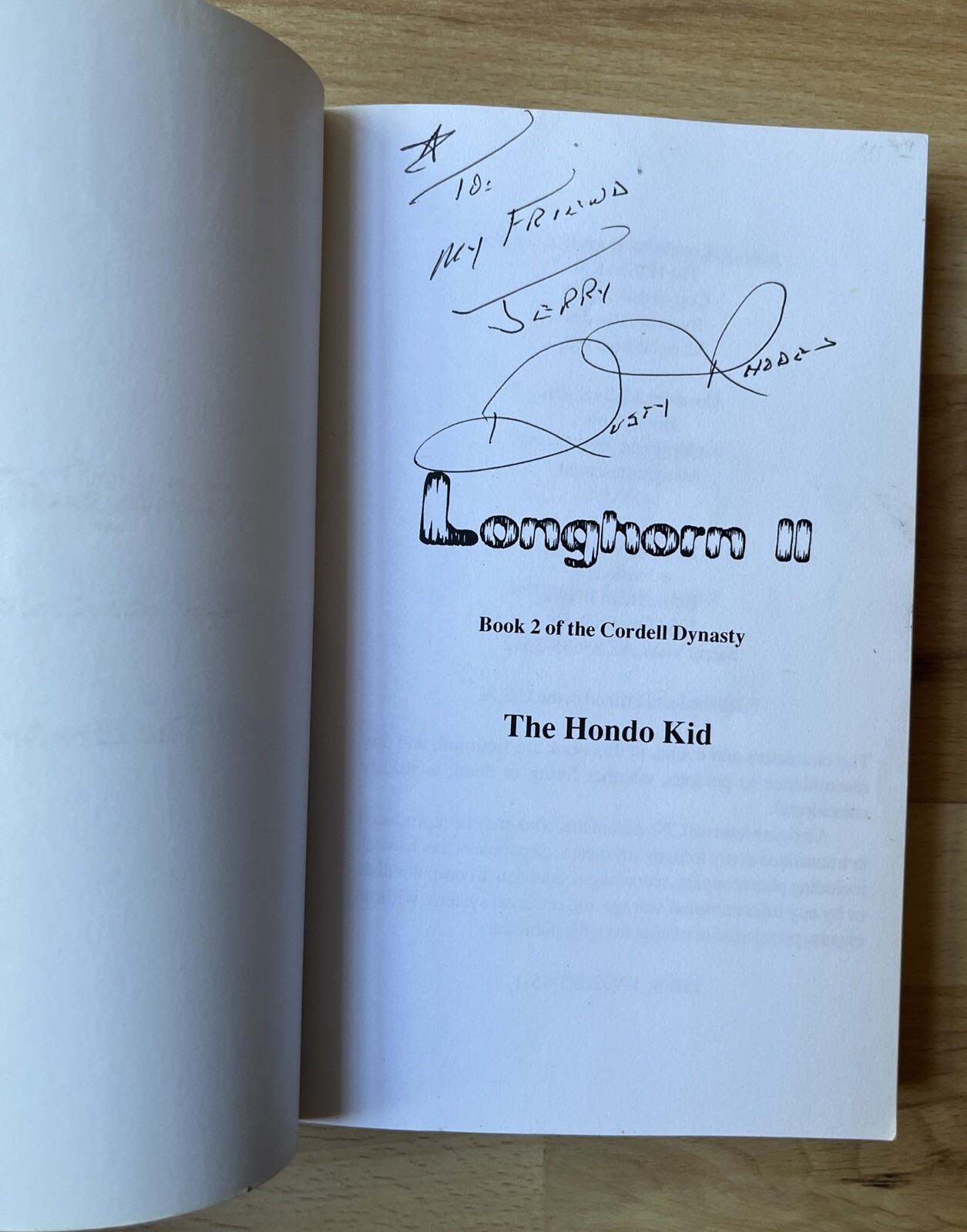 LONGHORN II: THE HONDO KID The Cordell Dynasty By Dusty Rhodes Signed Western