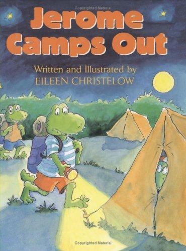 Jerome Camps Out by Eileen Christelow