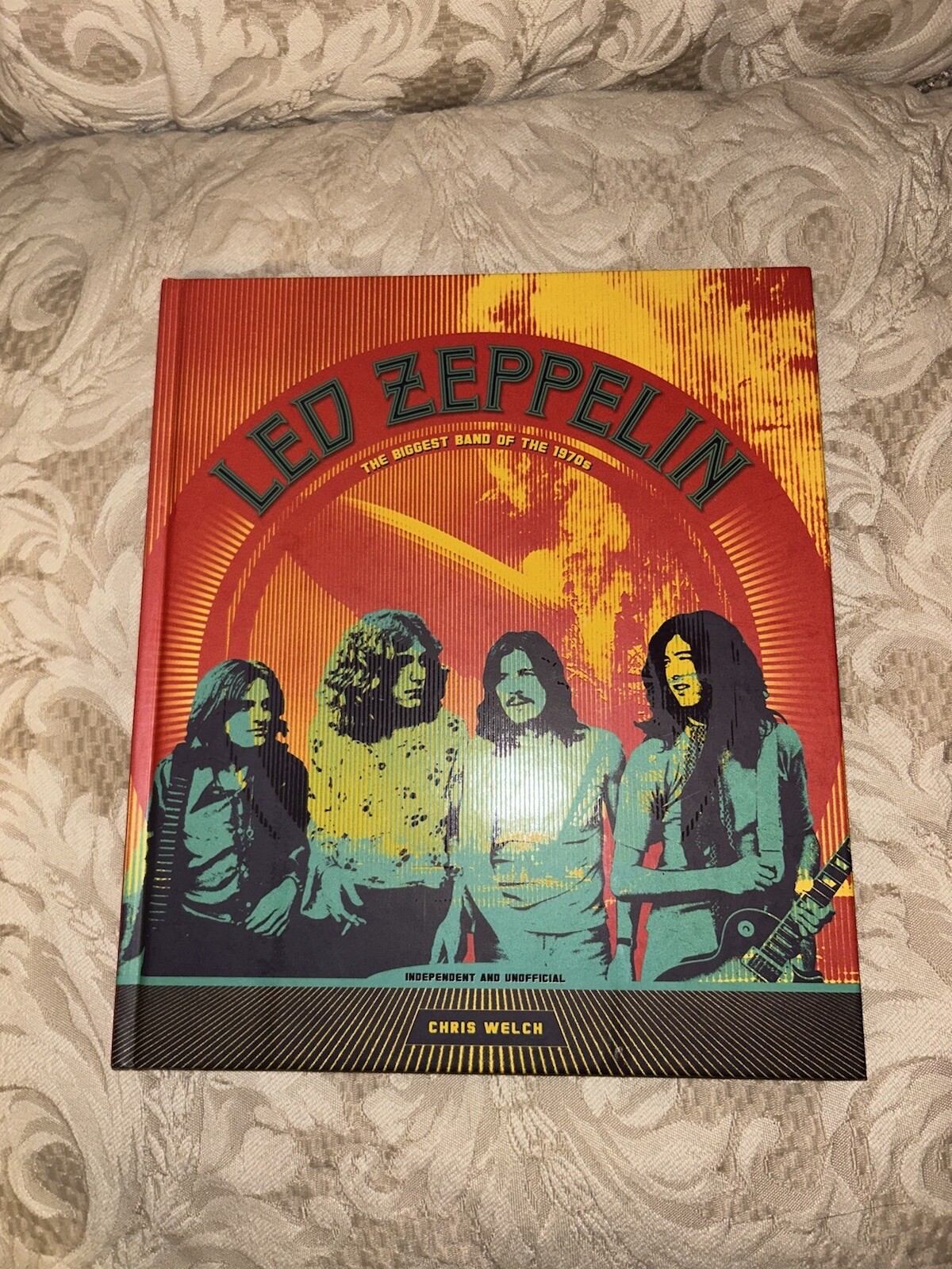 2019 LED ZEPPELIN The Biggest Band of the 1970s Chris Welch Hardcover