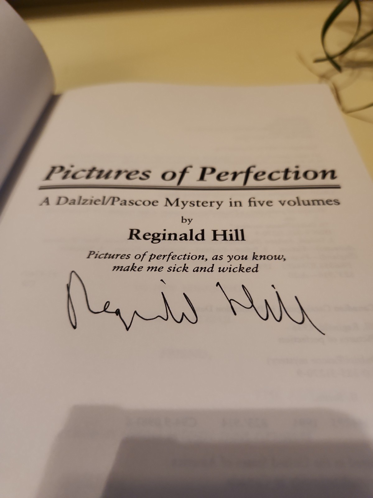 SIGNED BY AUTHOR 1ST EDITION PICTURES OF PERFECTION REGINALD HILL COLLECTIBLE F3