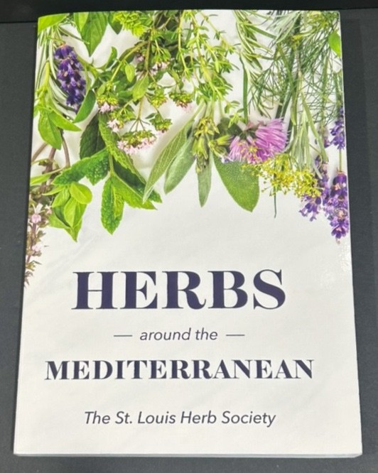Herbs Around The Mediterranean by St. Louis Herb Society Signed 2023 Paperback
