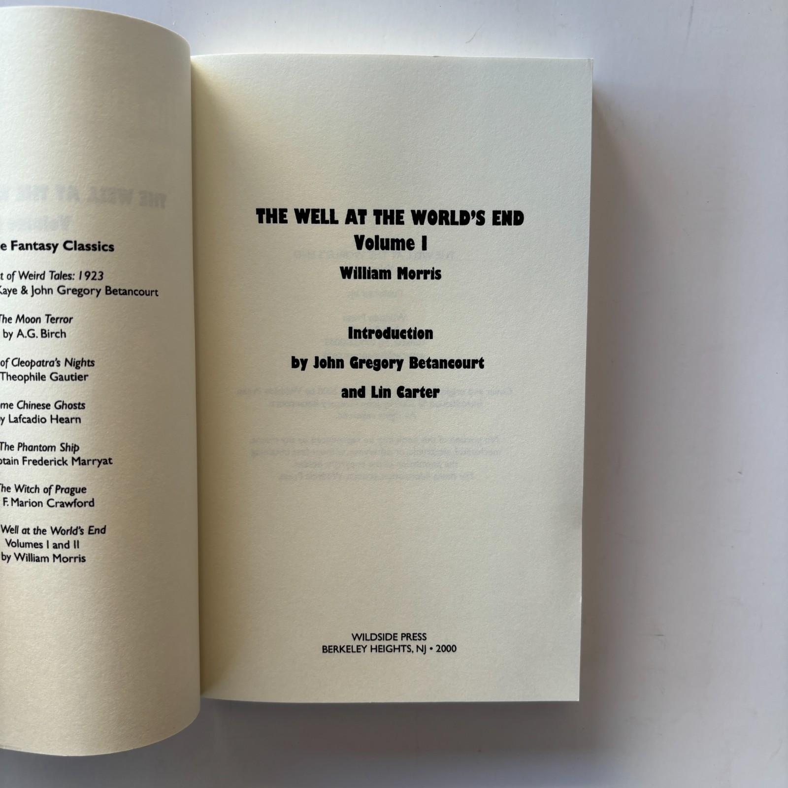 The Well at the World’s End Volume 1 & 2 by William Morris – Wildside Press 2000