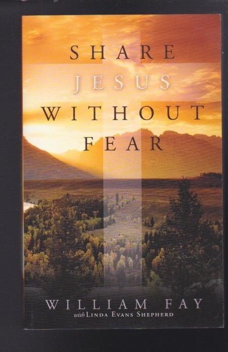 Share Jesus Without Fear by Linda Evans Shepherd – Paperback LN