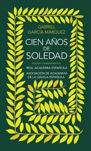Cien años de soledad: Edición Conmemorativa, García Márquez, Gabriel Book
