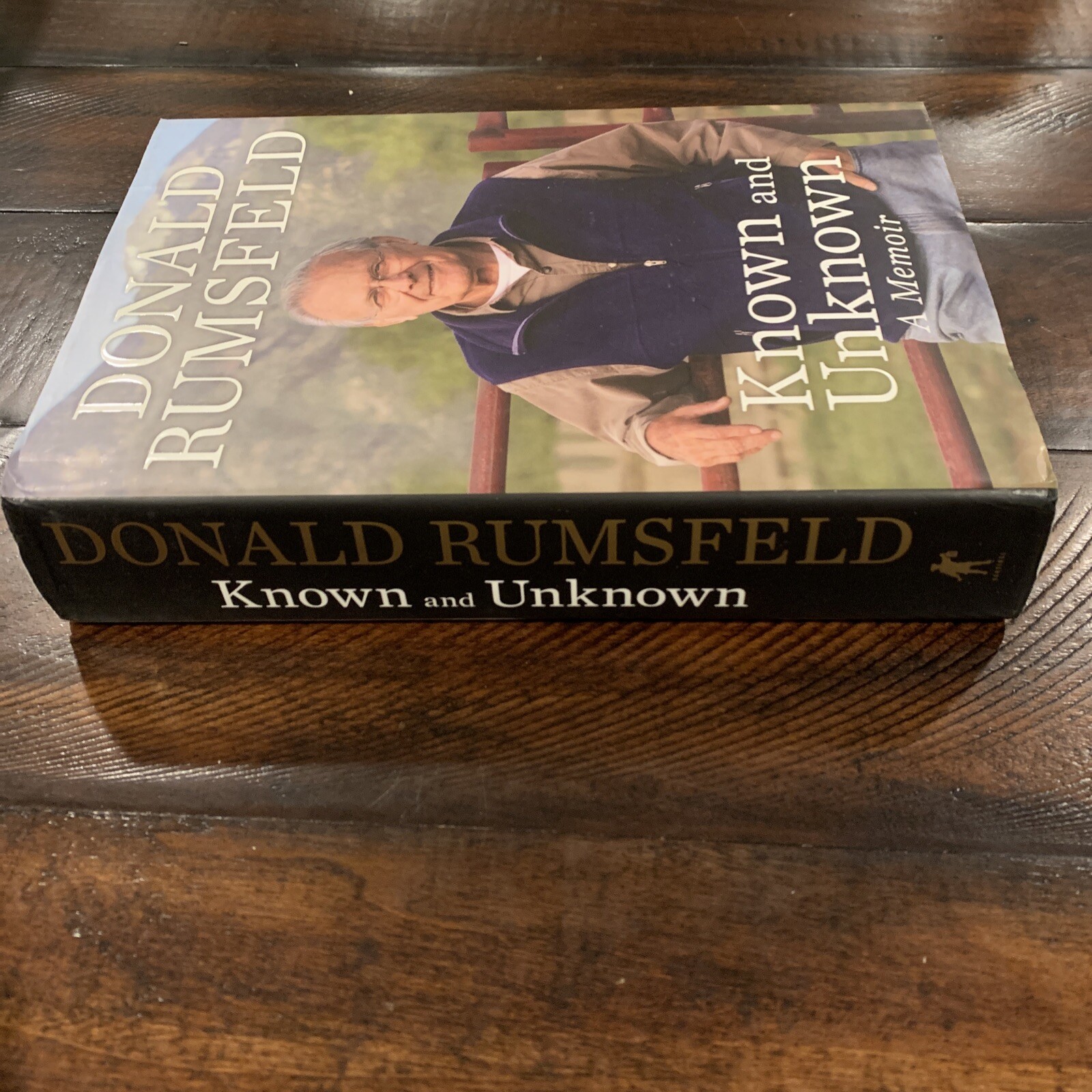Known and Unknown : A Memoir by Donald Rumsfeld – SIGNED First Edition – HC/DJ