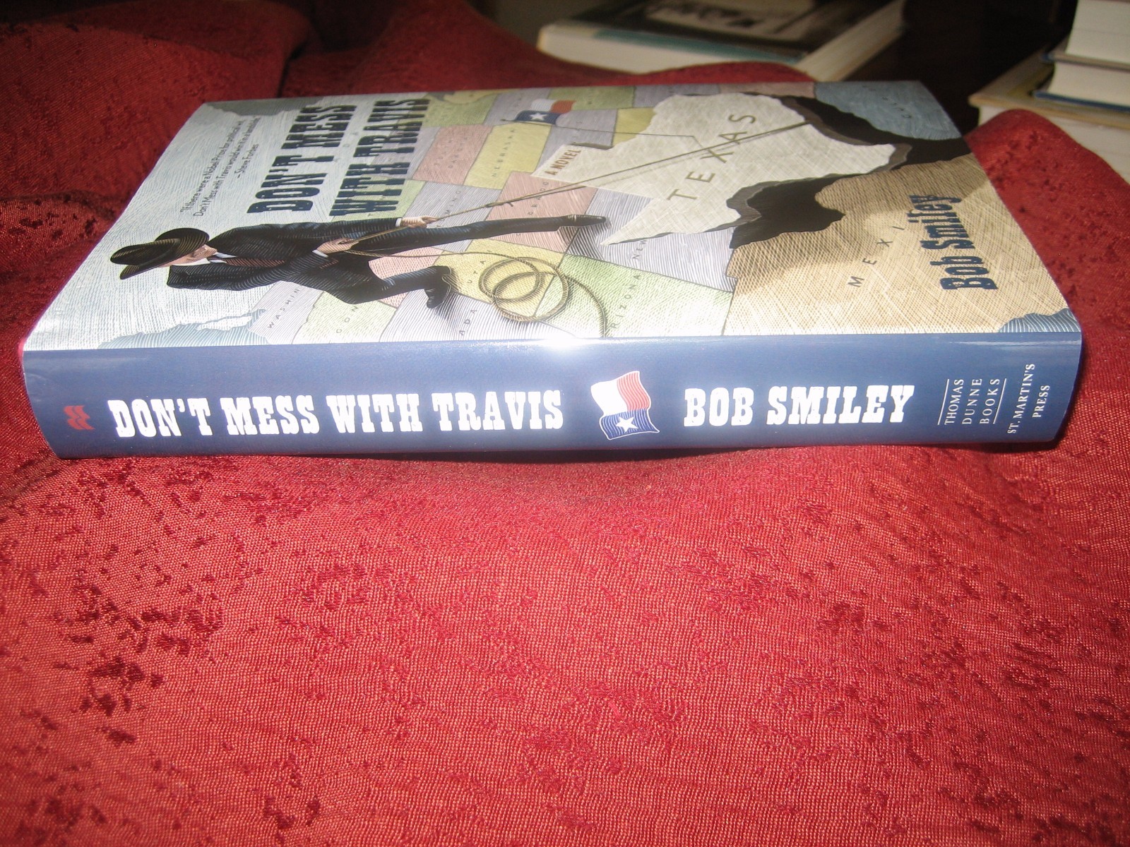 Don’t Mess with Travis by Bob Smiley (2012, Hardcover) SIGNED