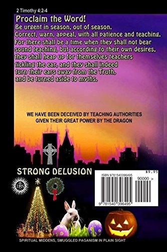 Strong Delusion: Christianity’s Institutionalized Witchcraft