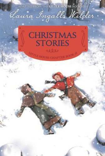 Christmas Stories: Reillustrated Edition (Little House Chapter Book) – GOOD