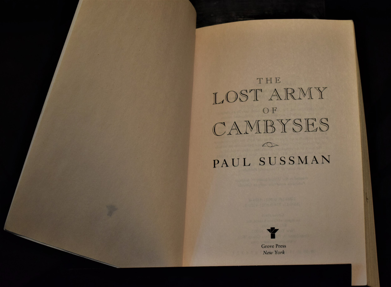Lost Army of Cambyses by Paul Sussman (2002) 392 pages Paperback