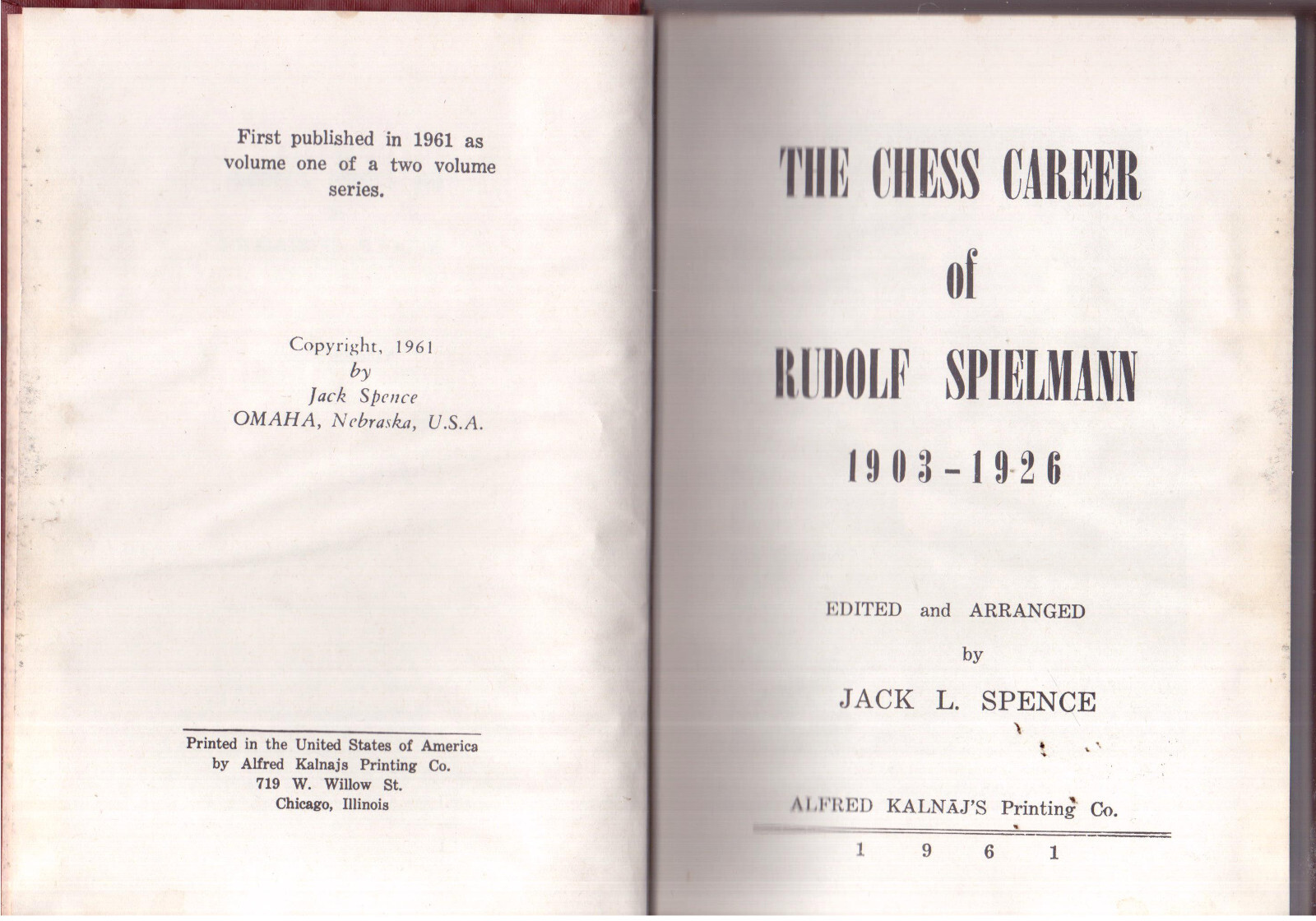 The Chess Career Of Rudolf Spielmann Vol. 1