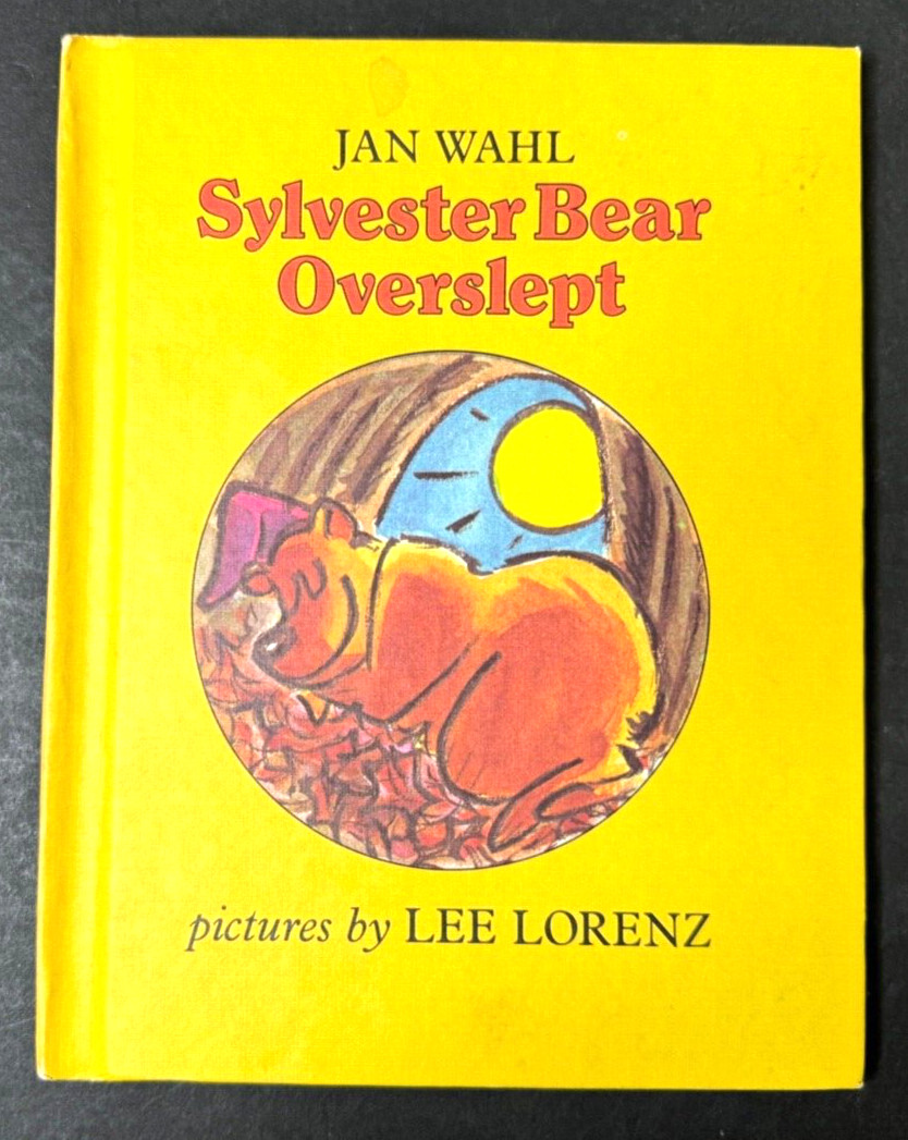VINTAGE: SYLVESTER BEAR OVERSLEPT by Jan Wahl and Lee Lorenz 1979