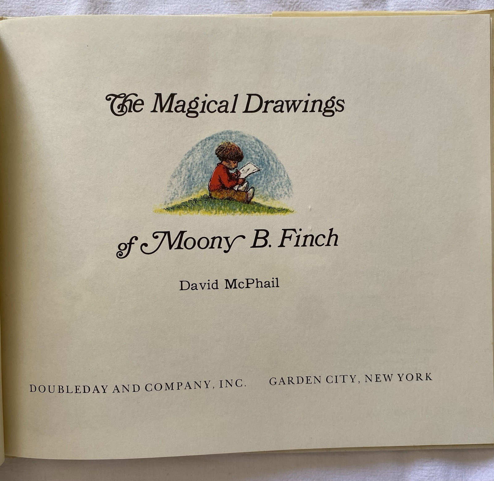Magical Drawings of Moony B Finch David McPhail 1978 HC 1st Ed