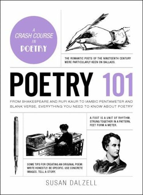 Poetry 101 : From Shakespeare and Rupi Kaur to Iambic Pentameter