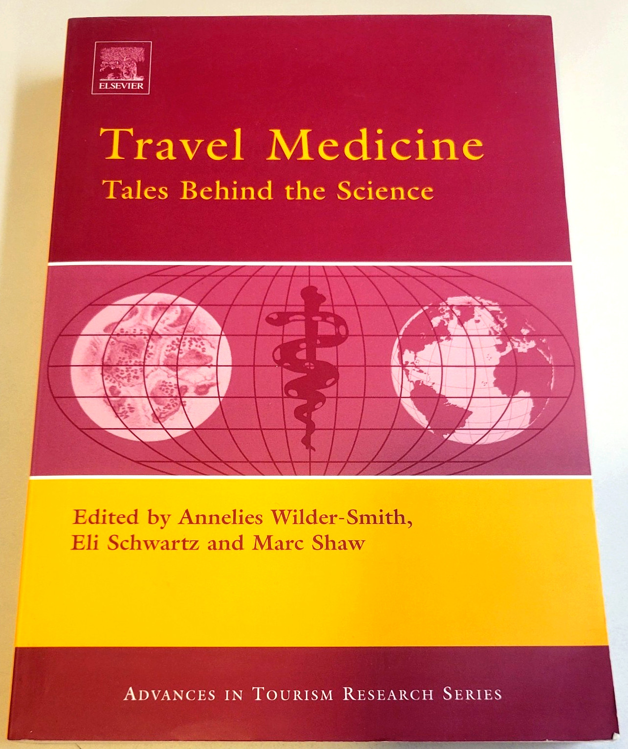 TRAVEL MEDICINE: Tales Behind the Science (2007 First Edition) Paperback PB BOOK