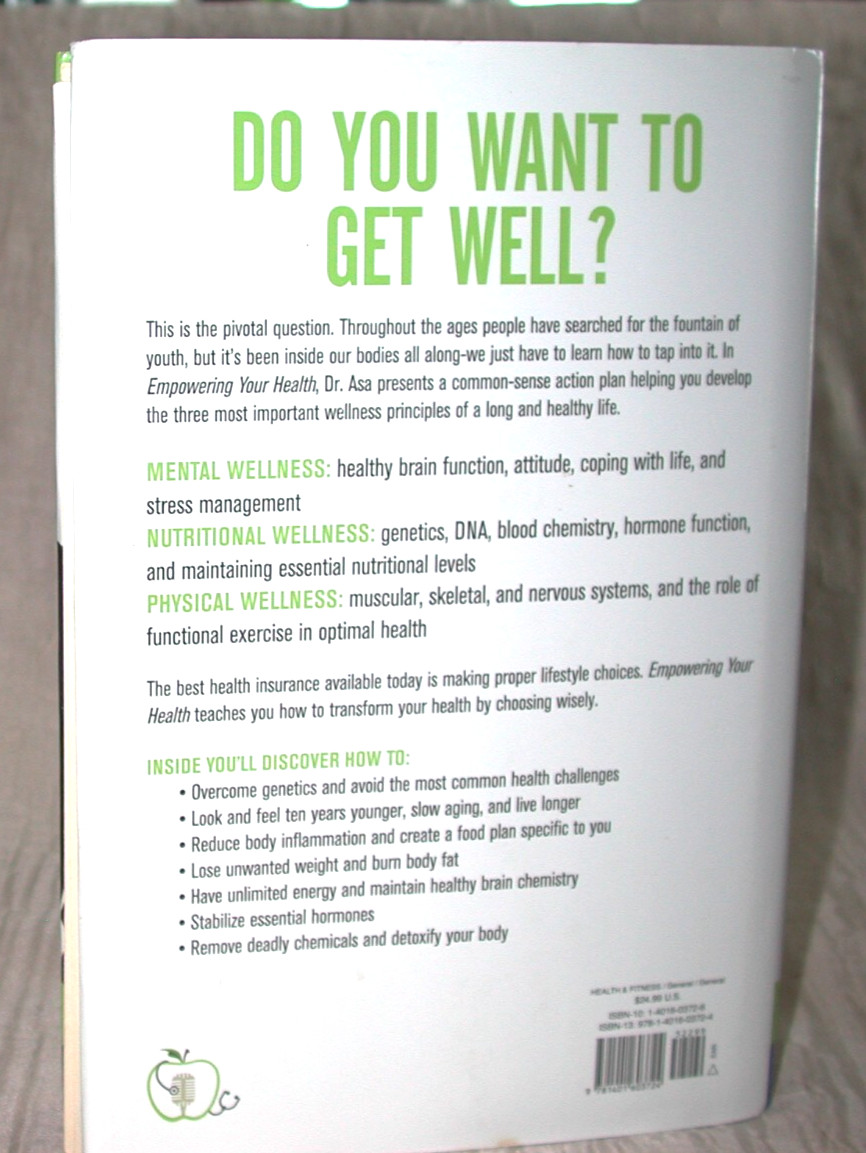 Empowering Your Health by ASA Andrew M.D. 2007 HC First Signed! Naturopathy