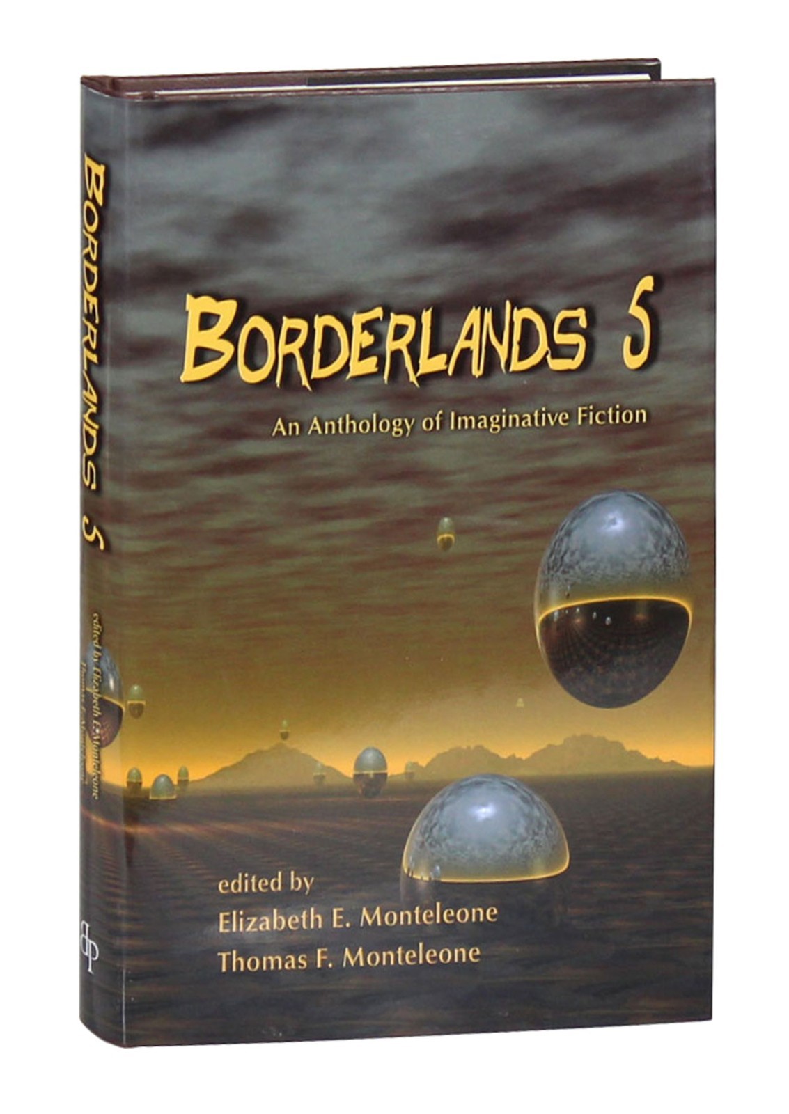 Borderlands 5 An Anthology Of Imaginative Fiction HCDJ 2003 Brian Freeman Signed