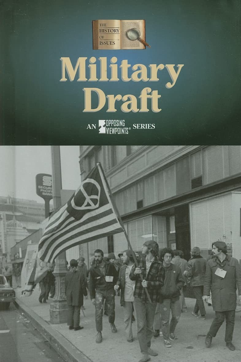 Military Draft (History of Issues (Hardcover)) – Hay, Jack – Good – See cond…