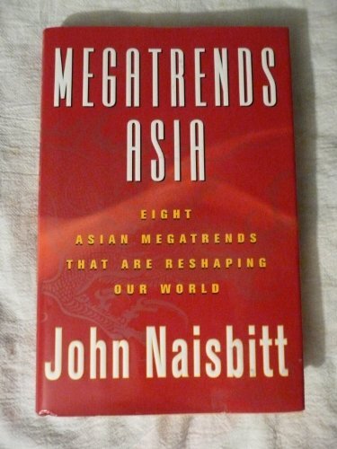 Megatrends Asia: Eight Asian M – Hardcover – VERY GOOD