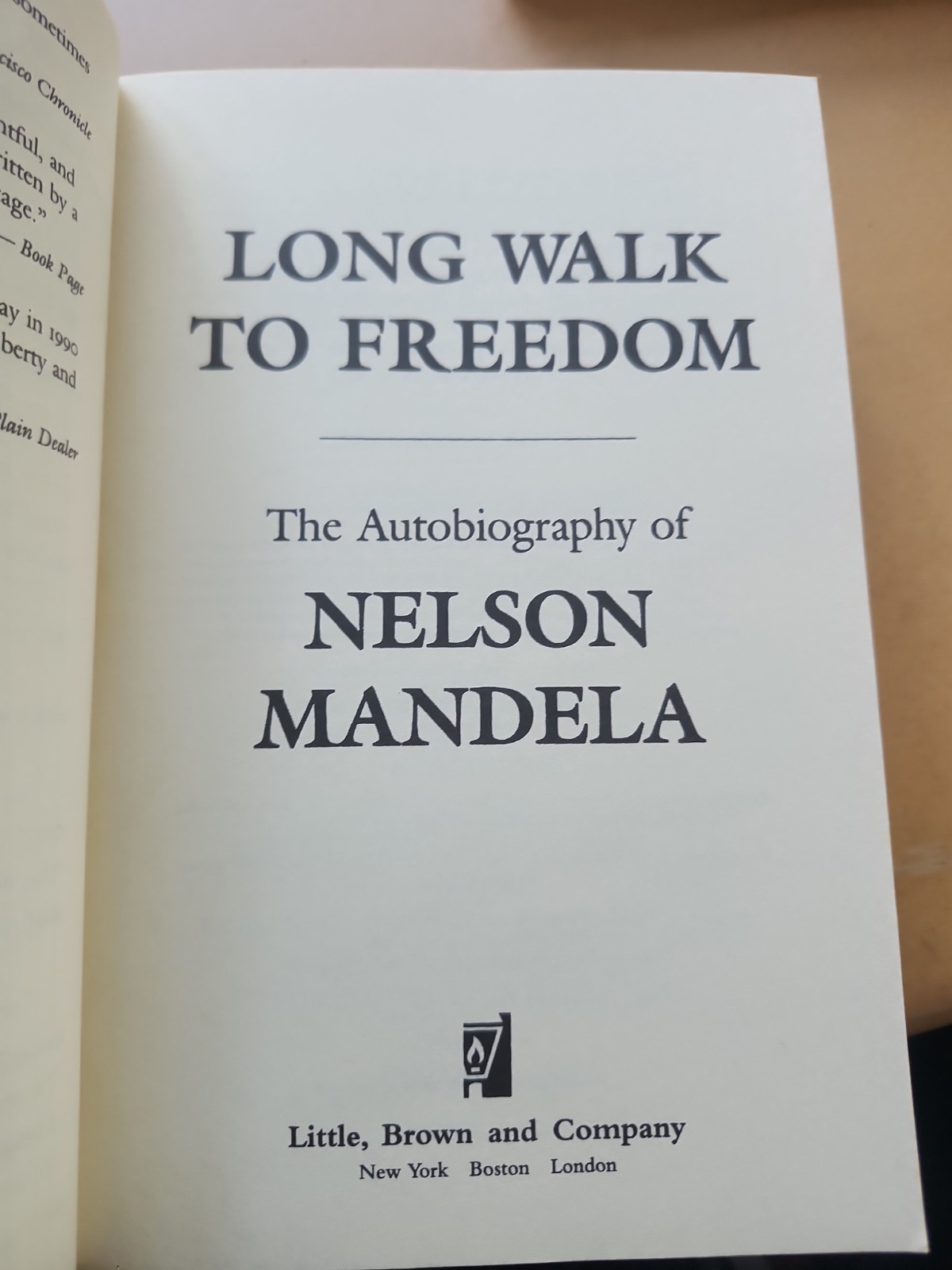 Long Walk to Freedom Nelson Mandela Autobiography Trade 2013 First Paperback Edn