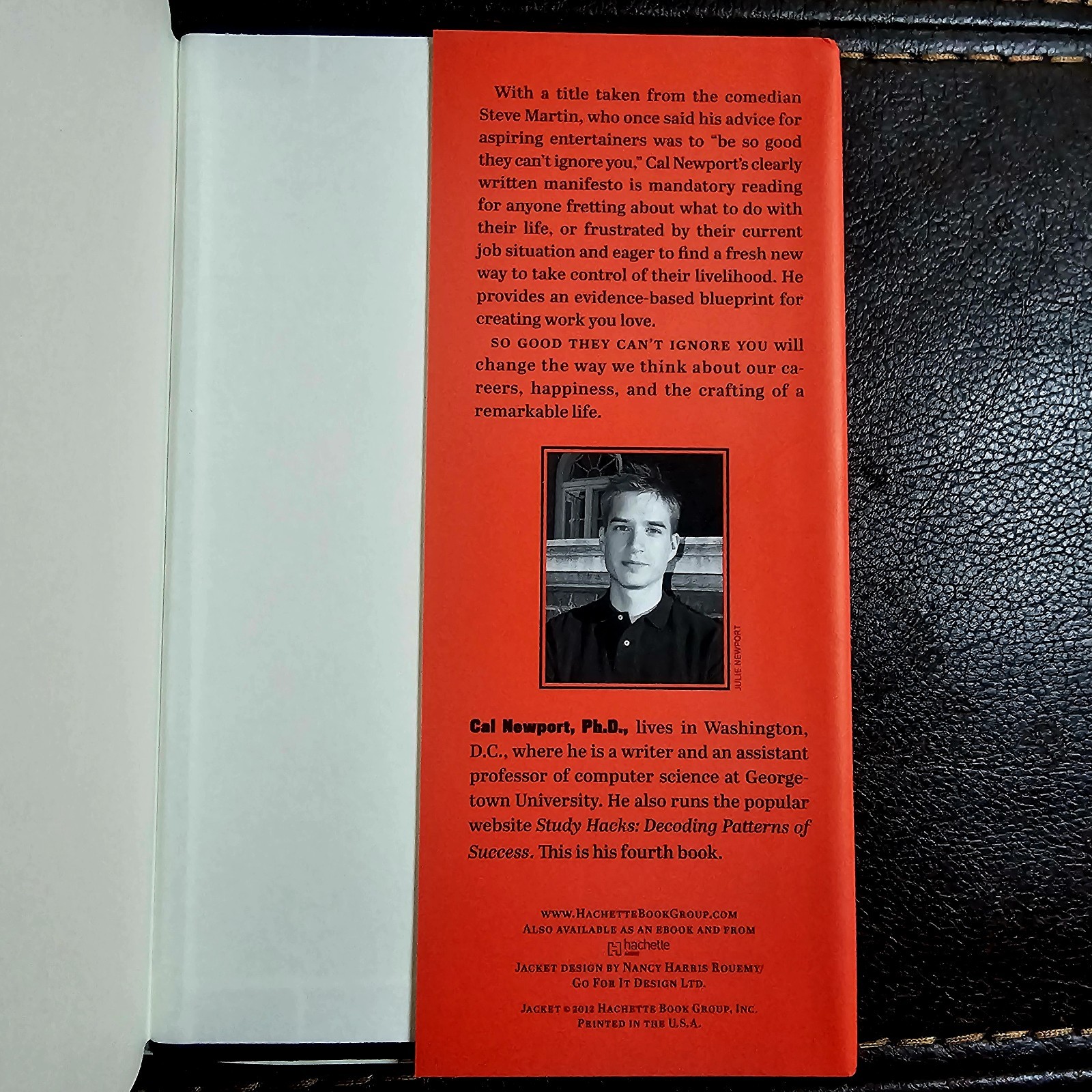 So Good They Can’t Ignore You: Why Skills Trump Passion…Book by Cal Newport