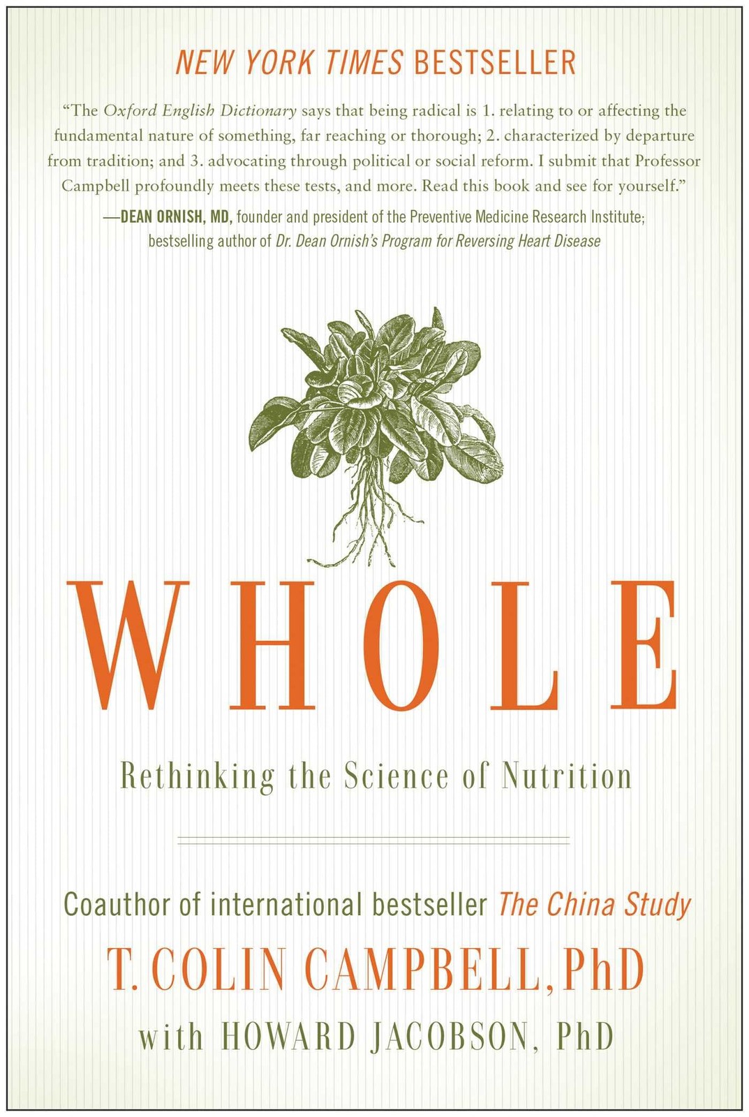 Whole: Rethinking the Science of Nutrition – hardcover Campbell, T. Colin|Ja…