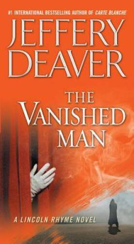 The Vanished Man: A Lincoln Rhyme Novel – Mass Market Paperback – VERY GOOD