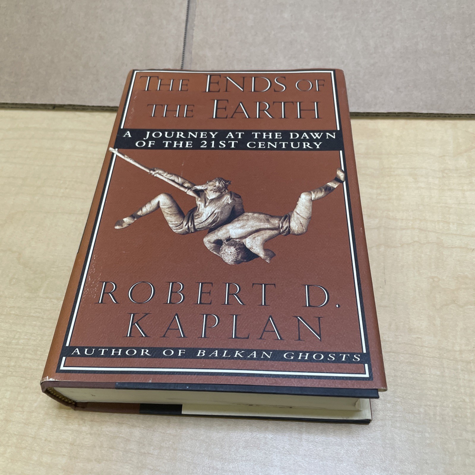 1996 First Edition The Ends of the Earth by Robert D. Kaplan Hardcover /DJ