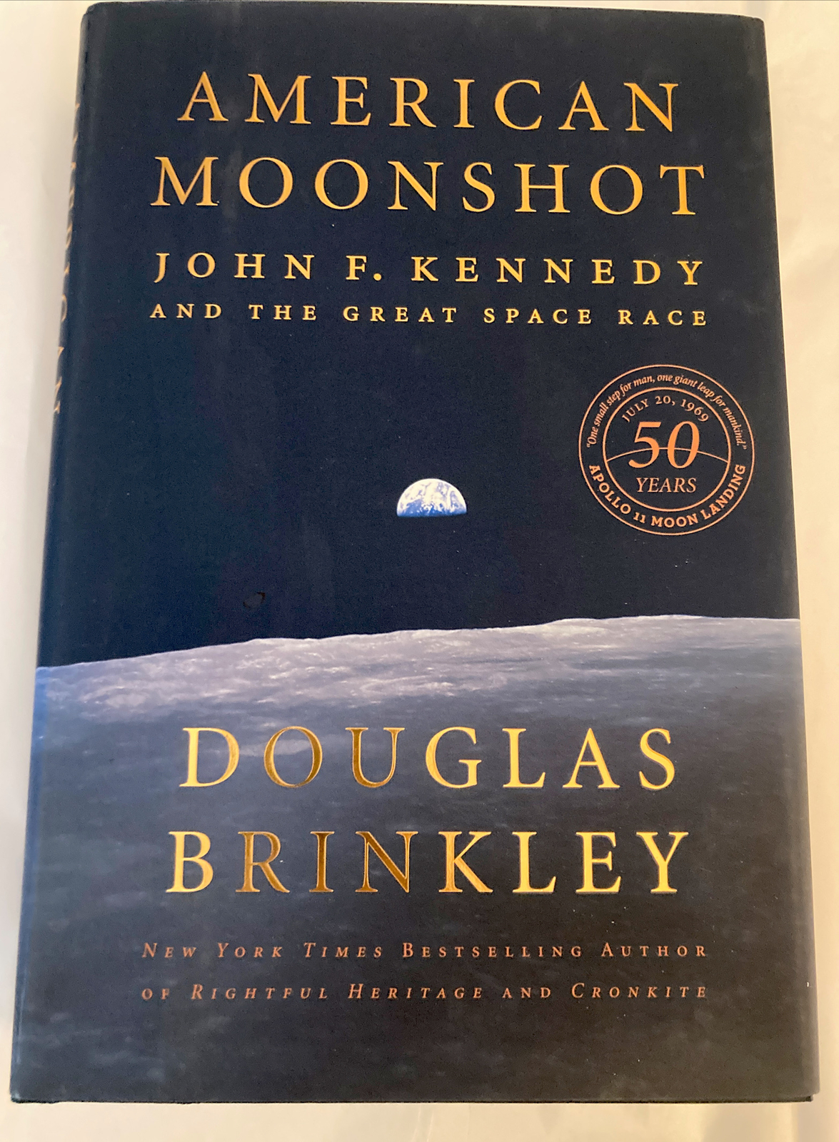 American Moonshot : John F. Kennedy and the Great Space Race by Douglas Brinkley
