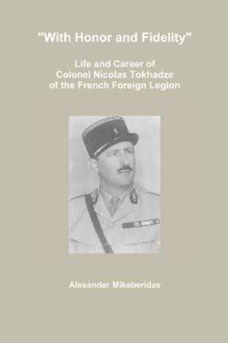 Alexander Mikab “With Honor and Fidelity”: Life and Care (Paperback) (UK IMPORT)