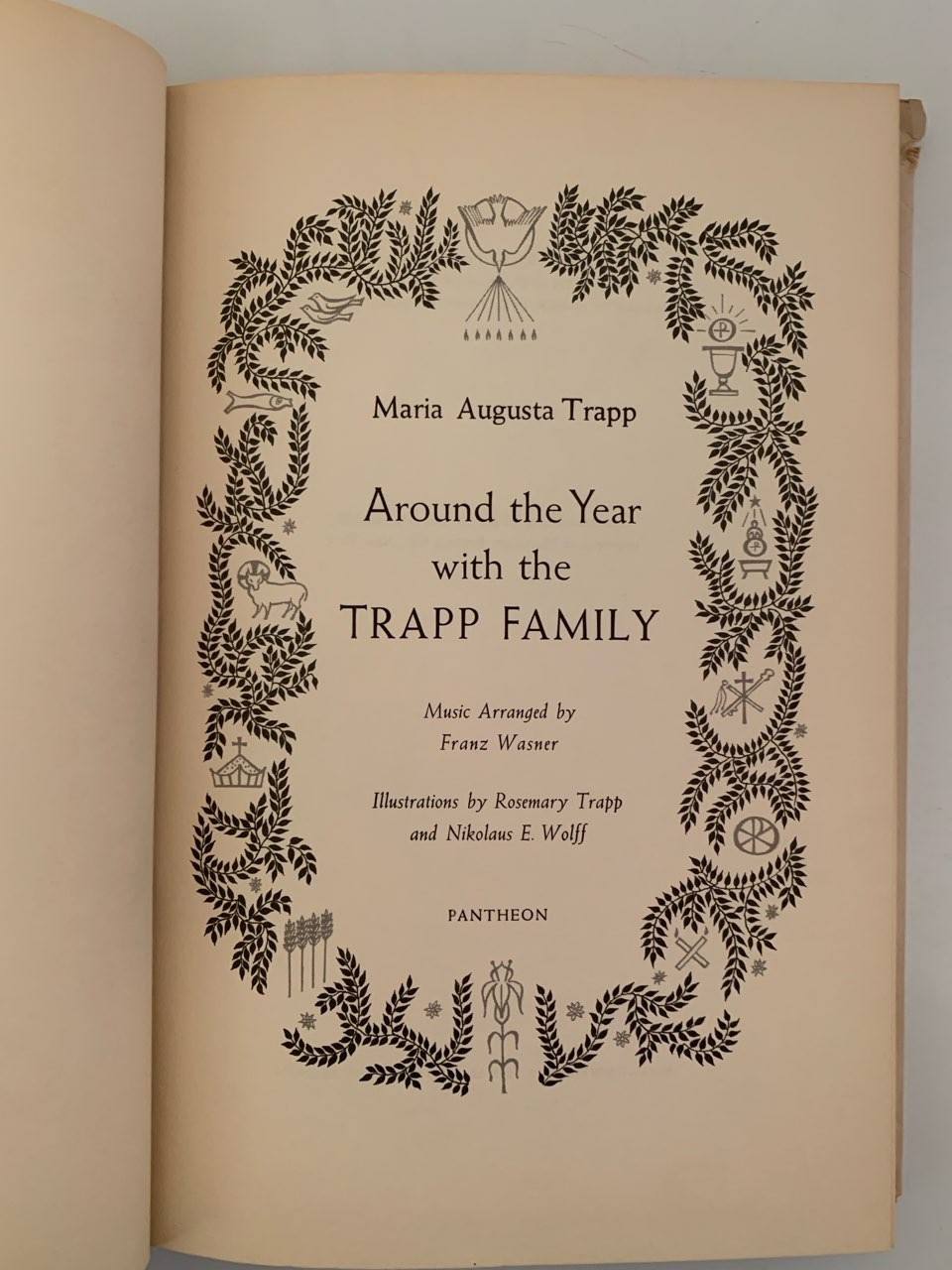 AROUND THE YEAR WITH THE TRAPP FAMILY MARIA VON TRAPP 1ST EDTION 1955 CHRISTIAN