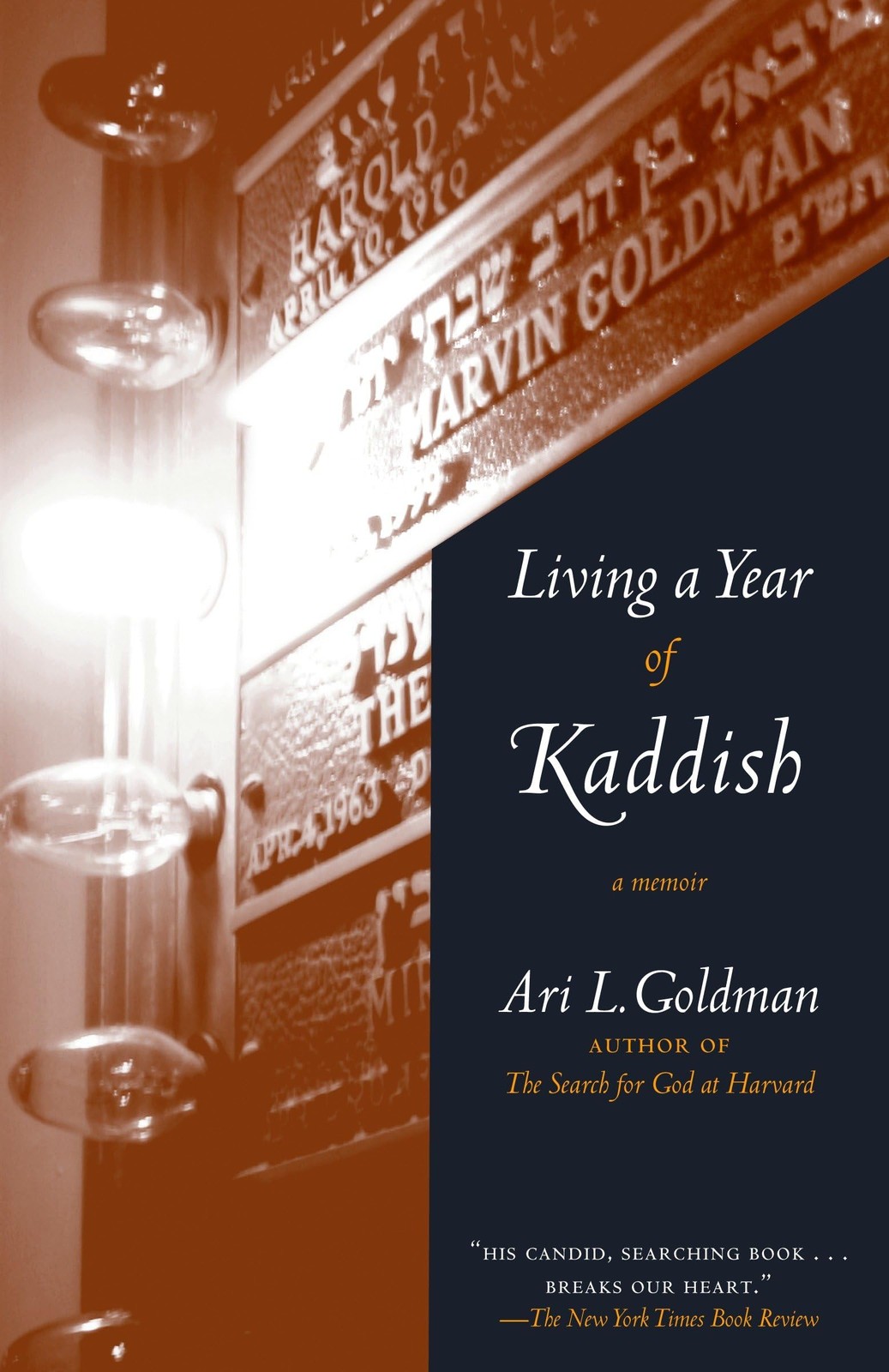 Living a Year of Kaddish: A Memoir – paperback Goldman, Ari