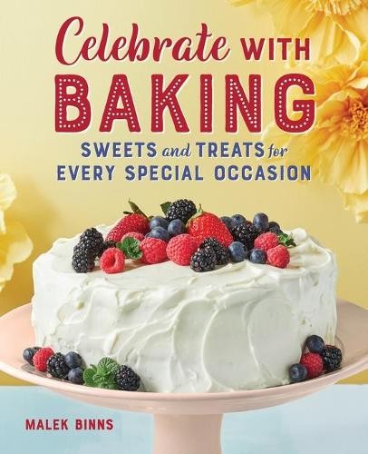 Malek Binns Celebrate with Baking (Paperback)