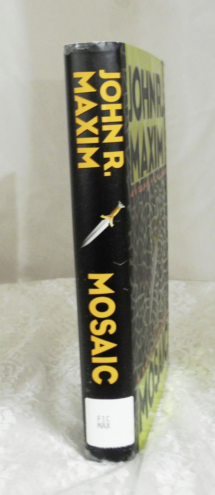 MOSAIC by John R. Maxim A Novel of Suspense Hardcover 374 pages FREE SHIP