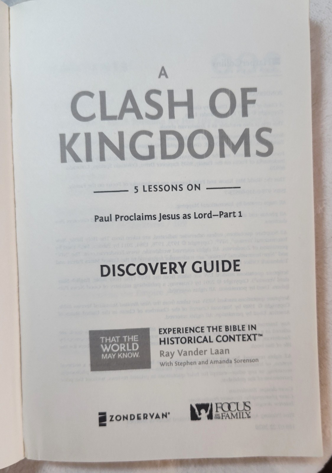 Discovery Guide Volume 15 A Clash Of Kingdoms Ray Vander Laan