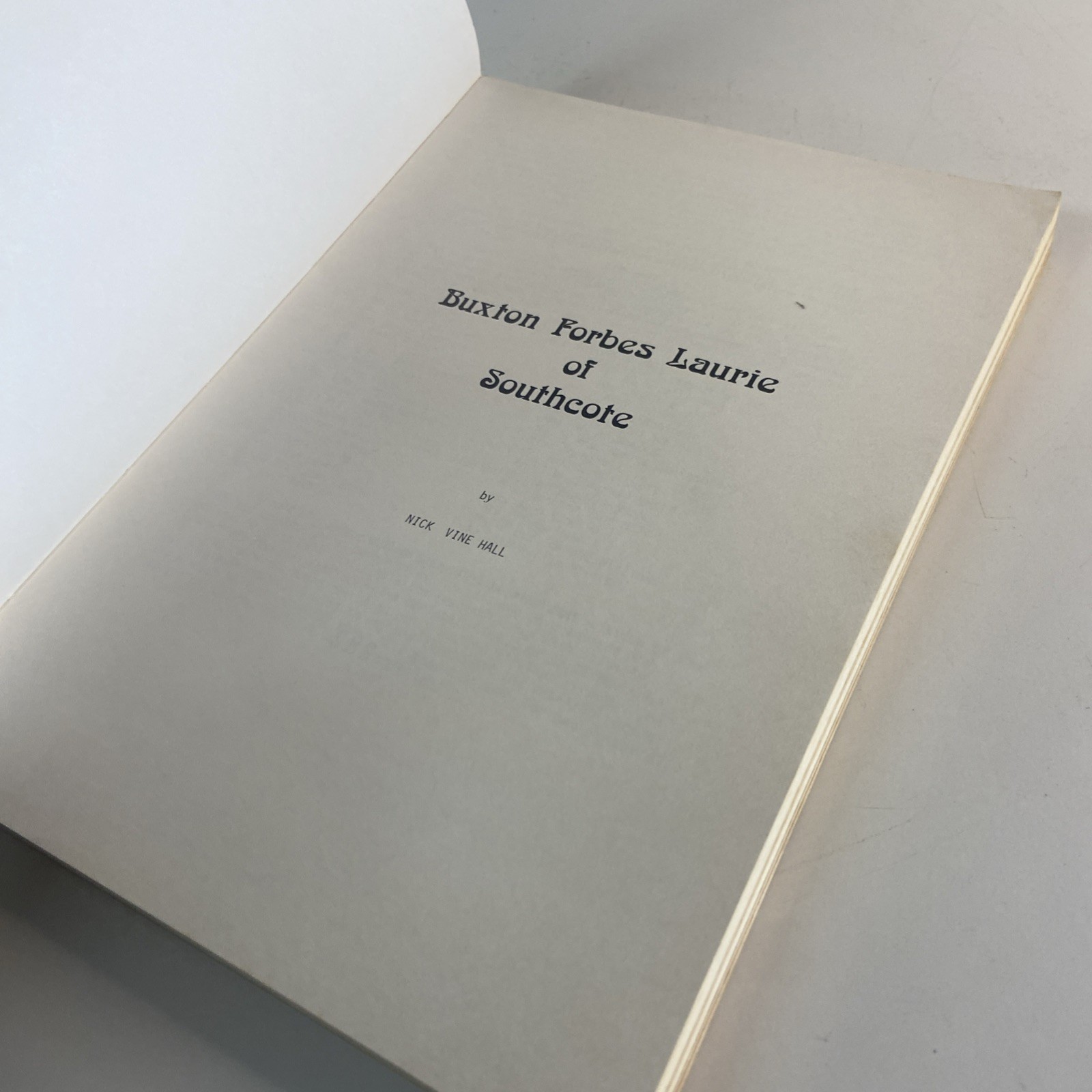 Buxton Forbes Laurie Of Southcote Nick Vine Ball Rate Copy 1976. Copy 283 Of 450
