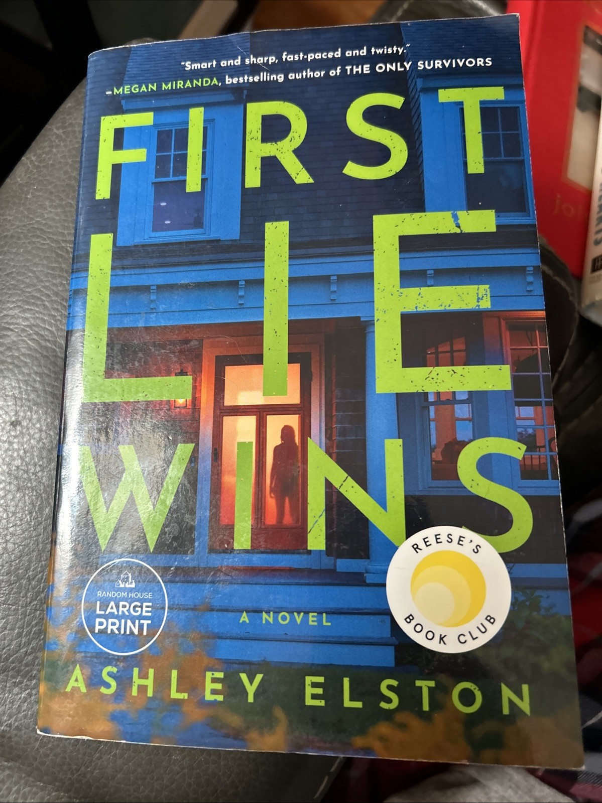 First Lie Wins : LARGE PRINT Reese’s Book Club by Ashley Elston – Hardback