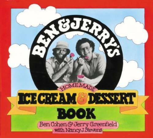 Ben & Jerry’s Homemade Ice Cream & Dessert Book – Paperback By Cohen, Ben – GOOD