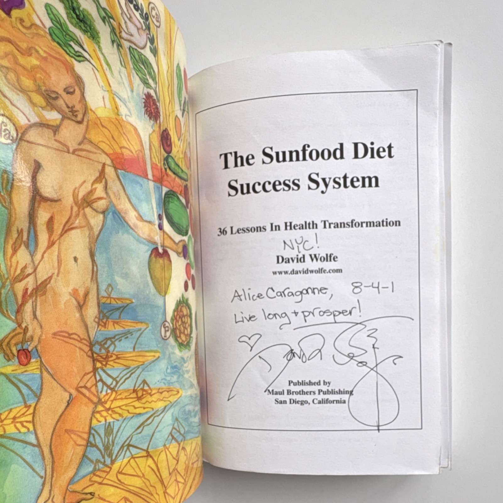 David Wolfe Sunfood Diet Success System Signed Personalized Paperback