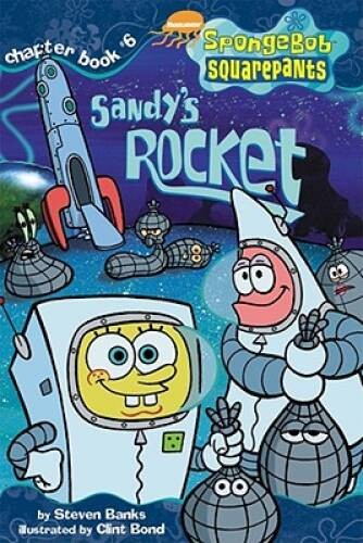 Sandy’s Rocket (Spongebob SquarePants Chapter Books) – Paperback – GOOD