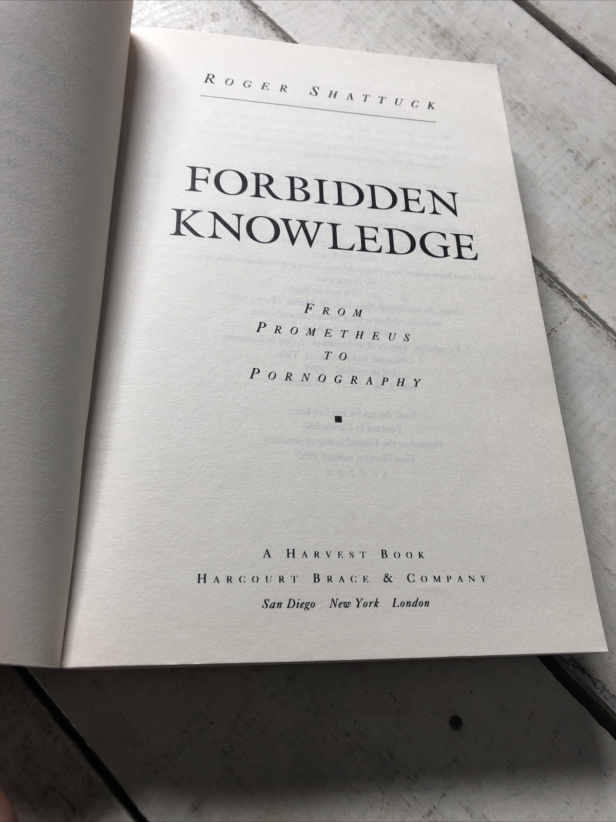 Forbidden Knowledge Roger Shattuck Paperback Intellectual History Book